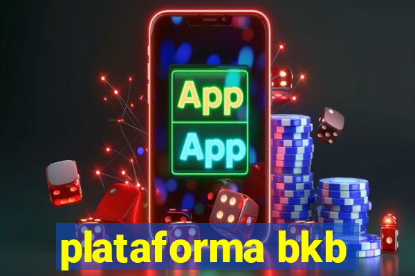 plataforma bkb